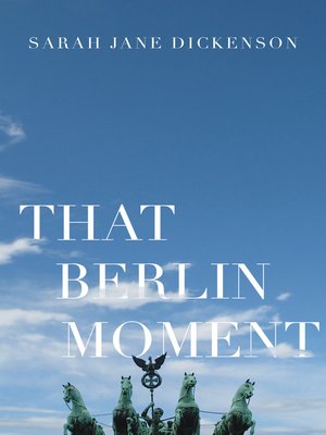 cover image of That Berlin Moment